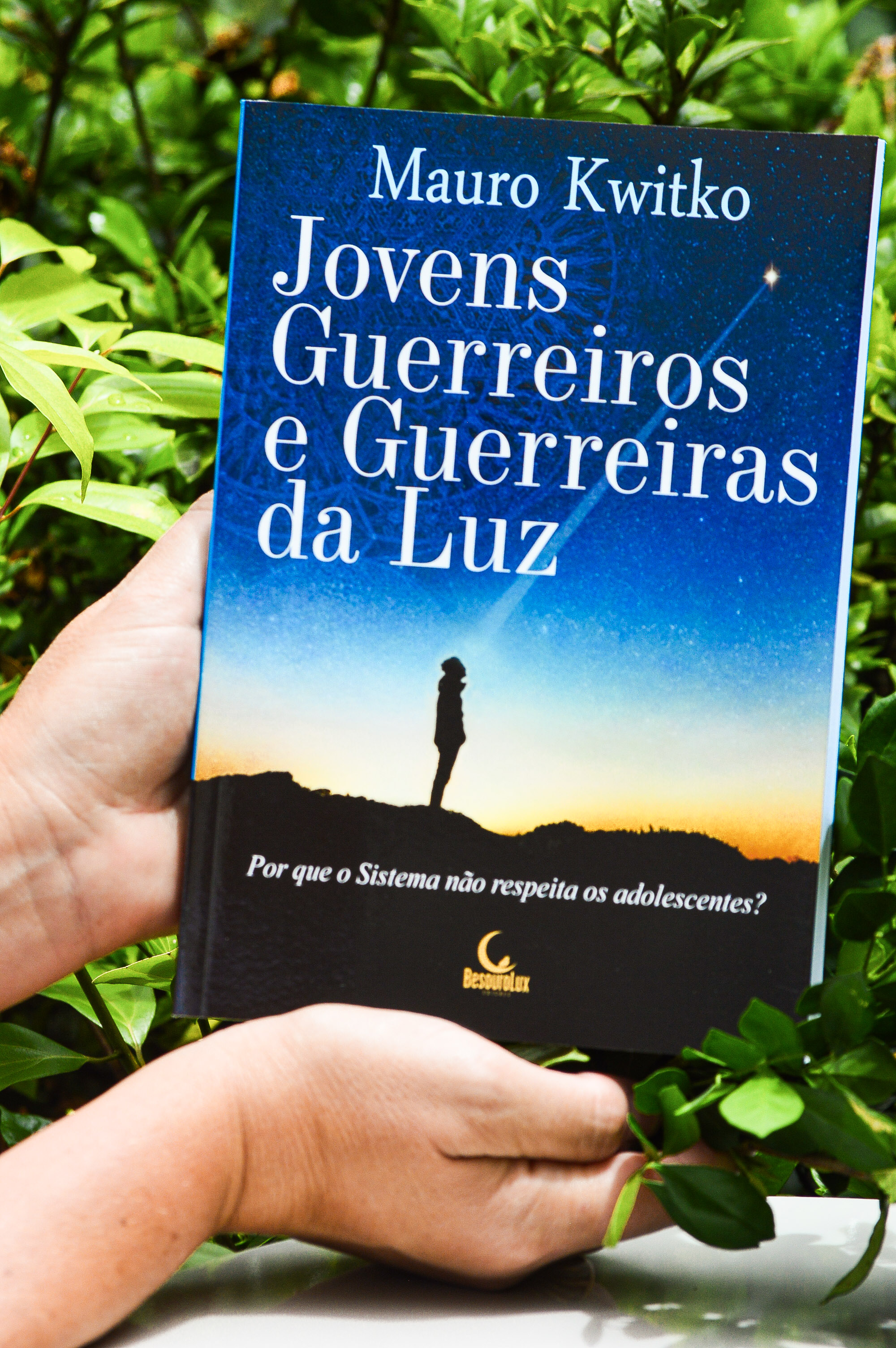 Livro "Jovens Guerreiros e Guerreiras da Luz" - Mauro Kwitko