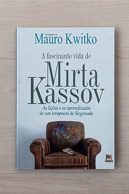 A fascinante vida de Mirta Kassov